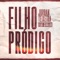 Filho Pródigo (feat. Sivaldo) artwork