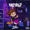 youtube & bbq chips - Single album lyrics, reviews, download