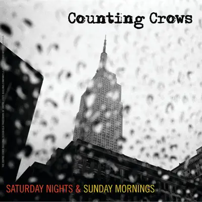 Saturday Nights & Sunday Mornings (Bonus Track Version) - Counting Crows