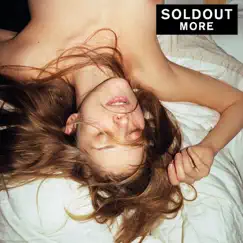 More by Soldout album reviews, ratings, credits