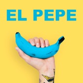 El Pepe artwork