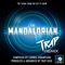 The Mandalorian Theme (From 
