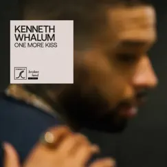 One More Kiss - Single by Kenneth Whalum album reviews, ratings, credits