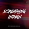 Screaming Indian - Snotty Nose Rez Kids & Skinny Local lyrics