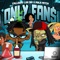 ONLY FAN$ (feat. Mula Mitch) - Calloway Luh $ki lyrics