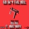 Go in 4 the Kill (feat. Money Murph) - Trae Trae lyrics