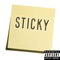 Sticky - Dj Goodv!3e lyrics