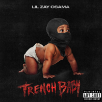 Lil Zay Osama - Trench Baby artwork