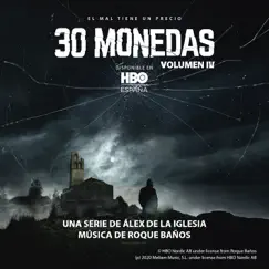 30 Monedas (Música Original del Episodio 4 de la Serie) (Vol. 4) by Roque Baños album reviews, ratings, credits