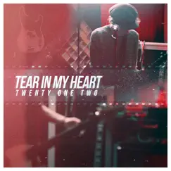 Tear In My Heart Song Lyrics