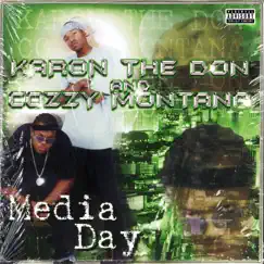 Media Day by Karon The Don & Cozzy Montana album reviews, ratings, credits