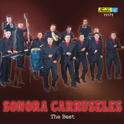 Sonora Carruseles: The Best by Sonora Carruseles album reviews, ratings, credits