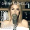 Too Good at Goodbyes - Davina Michelle lyrics