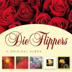5 Original Alben - Die Flippers 5 Original Alben - Die Flippers