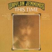 Waylon Jennings - Slow Rollin' Low - Remastered