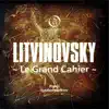 Le Grand Cahier (Suite for String Orchestra) album lyrics, reviews, download
