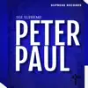 Peter Paul - Single album lyrics, reviews, download