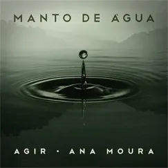 Manto de Água (feat. Ana Moura) Song Lyrics