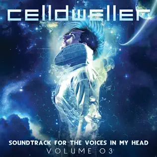 ladda ner album Celldweller - Soundtrack For The Voices In My Head Vol 01