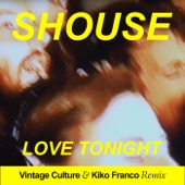 Love Tonight (Vintage Culture & Kiko Franco Remix) artwork