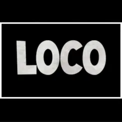 Loco Song Lyrics