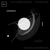 Signal in the Noise (feat. Orbit Aeolian) [Matchy Remix] artwork