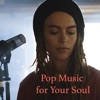 Pop Music for Your Soul