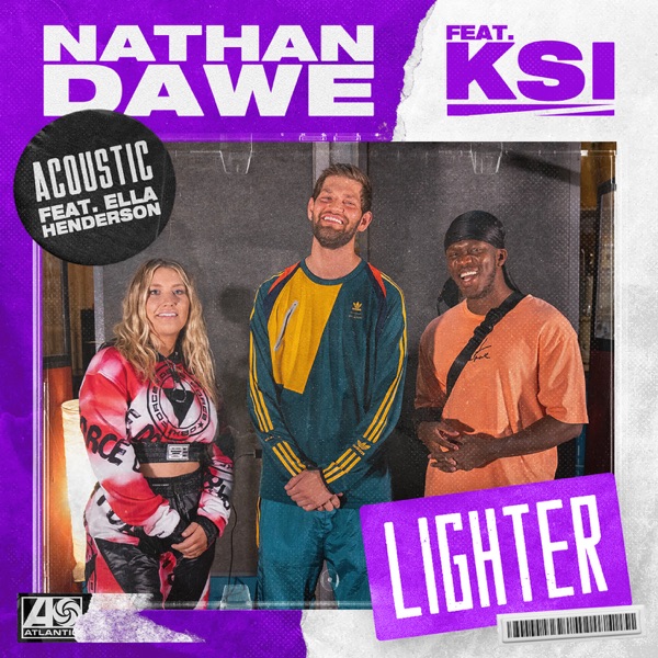 Lighter (feat. KSI & Ella Henderson) [Acoustic] - Single - Nathan Dawe