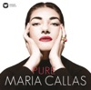 Pure Maria Callas, 2014