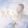 Whispers of the Heart 2 - Benny Friedman