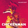 Chickenman, Vol. 8