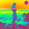 Maroon 5 - Nobody's Love