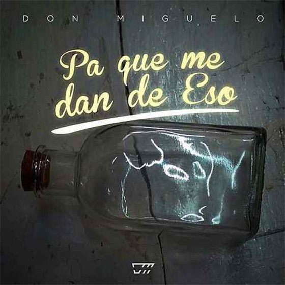 Cover artwork for Pa Que Me Dan de Eso