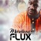 Marching - Mr Flux lyrics