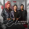 Al Estilo Culiacan - EP album lyrics, reviews, download