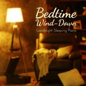 Bedtime Wind-Down - Goodnight Sleeping Piano (Instrumental Version) artwork