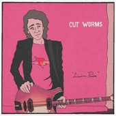 Cut Worms - Louisiana Rain