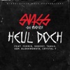Heul doch (feat. Ferris MC, Shocky, Tamas, SDP, Blokkmonsta & Crystal F) - Single