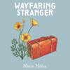 Wayfaring Stranger - EP