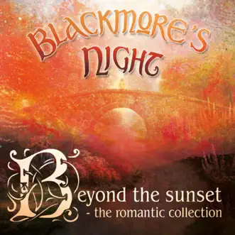 Beyond the Sunset (The Romantic Collection) by Blackmore's Night album reviews, ratings, credits