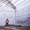 Silent Child, 2021