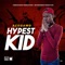 Hypest Kid - AceGawd lyrics