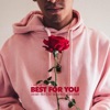 Best For You - Single