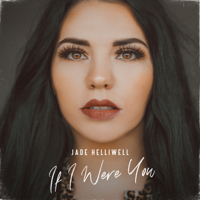 Jade Helliwell - If I Were You artwork