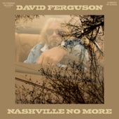 David Ferguson - Chardonnay (feat. Margo Price)