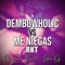 Dembowholic / Me Niegas Rkt (feat. Dj Terro) - Roma DJ lyrics