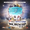 Discyple - We Worship You (feat. Judene)