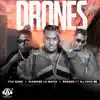 Drones (feat. Dj Yoyo RD) - Single album lyrics, reviews, download