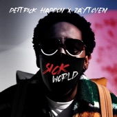 Deitrick Haddon and Zaytoven - Sick World