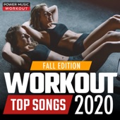 Workout Top Songs 2020 - Fall Edition (Nonstop Workout Music for Fitness & Workout 128-150 BPM) artwork